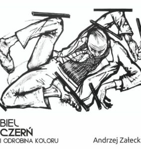 biel, czerń i odrobina koloru andrzeja załeckiego